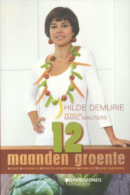12 maanden groente: gezonde Razendsnelle Overheerlijke Eenvoudige Natuurlijke TE gekke bereidingen Leisure, Home & Garden