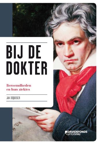 Bij de dokter: beroemdheden en hun ziektes book