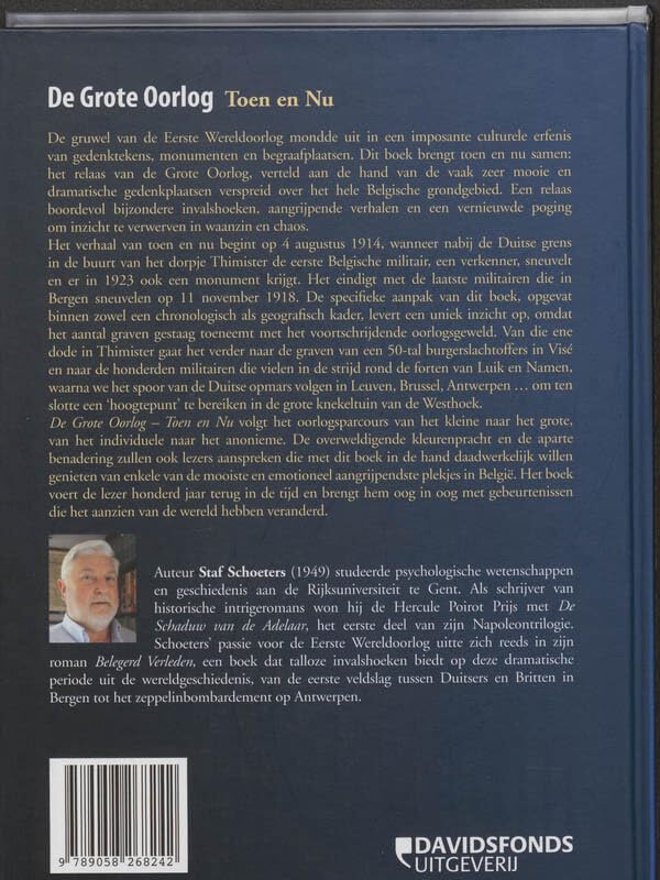 De Grote Oorlog: wO I in gedenktekens, monumenten en begraafplaatsen: W.O. I in monumenten en begraafplaatsen (Toen en nu) Social Sciences