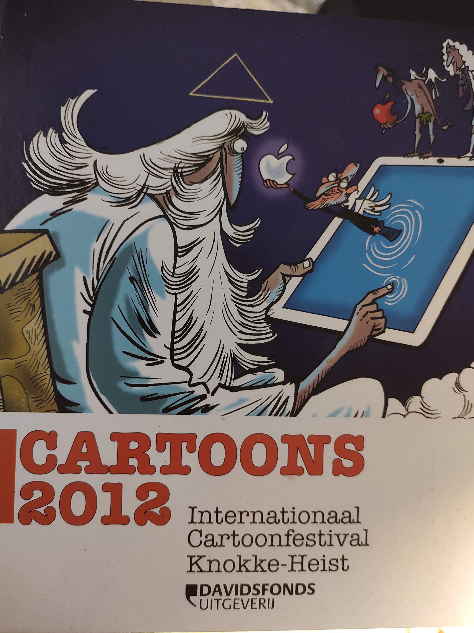 Cartoons 2012: Internationaal Cartoonfestival Knokke-Heist book