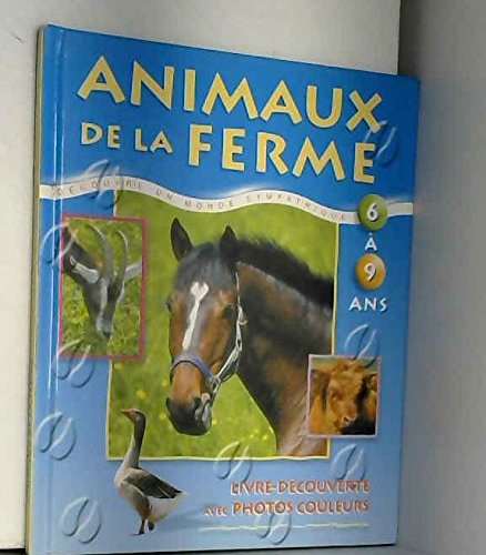 Animaux De La Ferme 6 à 9 ans Books