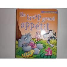 UN TROP GRAND APPÉTIT - LIVRE PUZZLE book