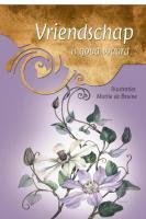 Vriendschap is goud waard / druk 1 book