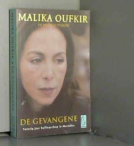 De gevangene: twintig jaar ballingschap in Marokko book
