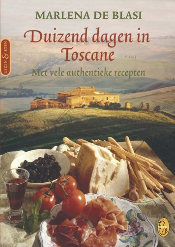 Duizend dagen in Toscane book