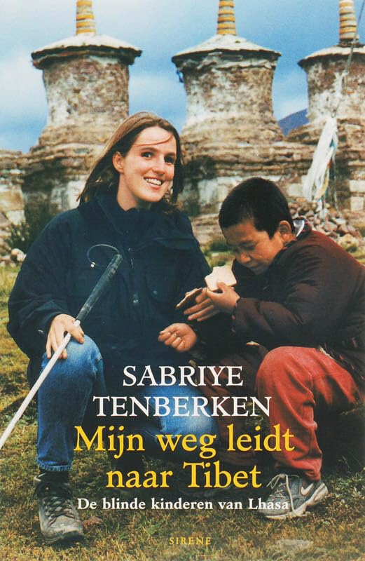 Mijn weg leidt naar Tibet: De blinde kinderen van Lhasa book
