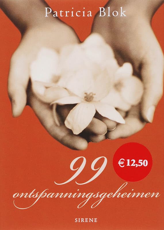 99 ontspanningsgeheimen / druk 1 (Sirene) Religion & Esotericism