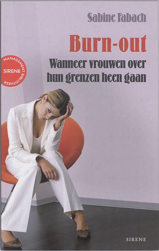 Burn-out: wanneer vrouwen over hun grenzen heen gaan book