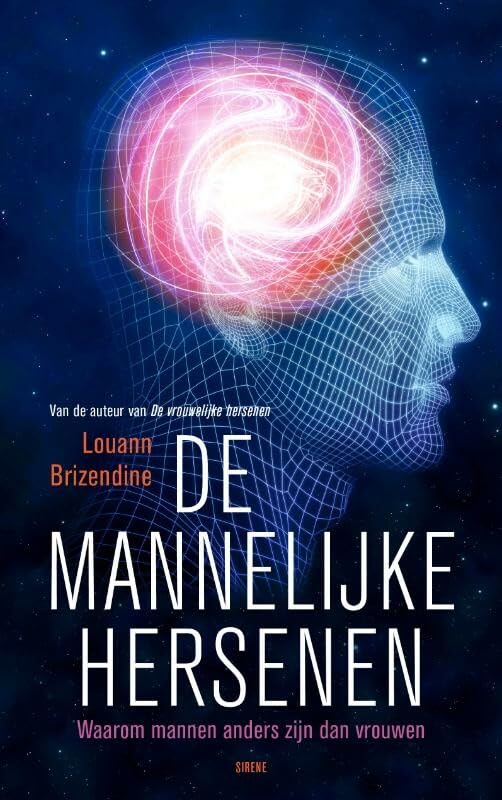 De mannelijke hersenen: Waarom mannen anders zijn dan vrouwen book