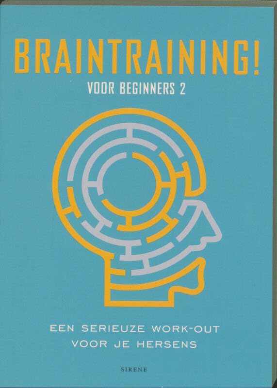 Braintraining Beginners 2 / druk 1: een serieuze workout voor je hersens (Sirene) Leisure & Fun