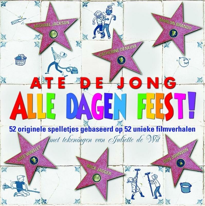 Alle dagen feest !: 52 originele spelletjes gebaseerd op (Sirene) Lifestyle