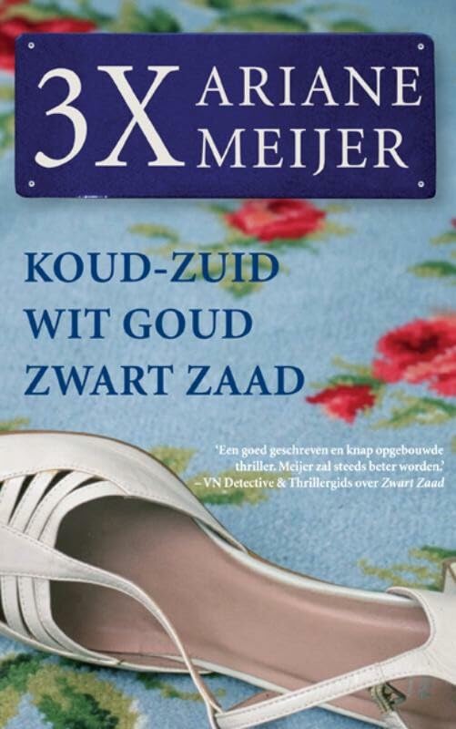 Koud-Zuid ; Wit goud ; Zwart zaad book