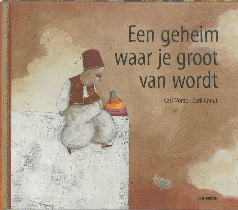 Een geheim waar je groot van wordt book