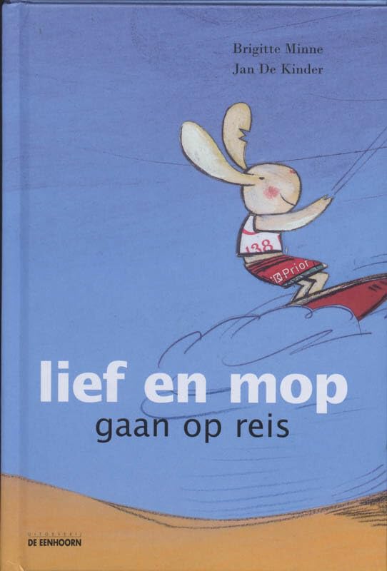 Lief en mop gaan op reis Novels & Short Stories