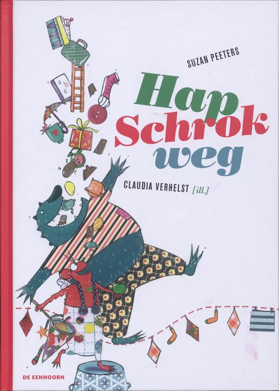 Peeters, Suzan:Hap Schrok Weg / druk 1 book