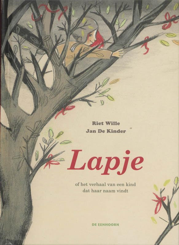 Lapje: Of het verhaal van een kind dat haar naam vindt book