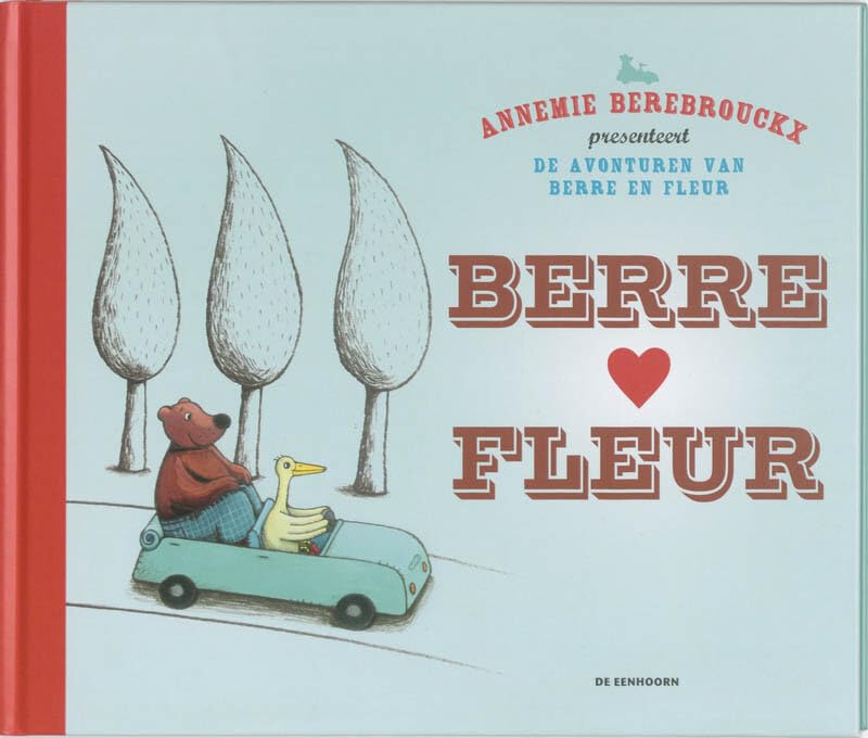 Berre en Fleur: De avonturen van Berre en Fleur book