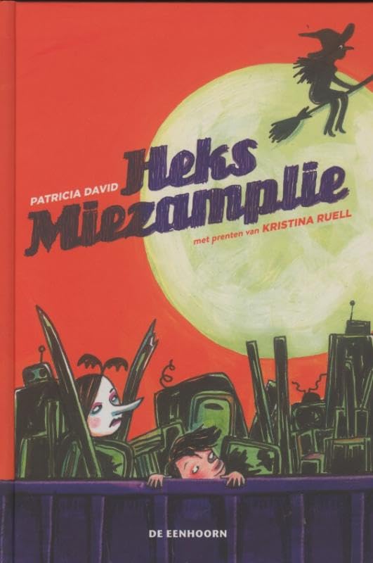 Heks Miezamplie (In het heksenbos) Novels & Short Stories