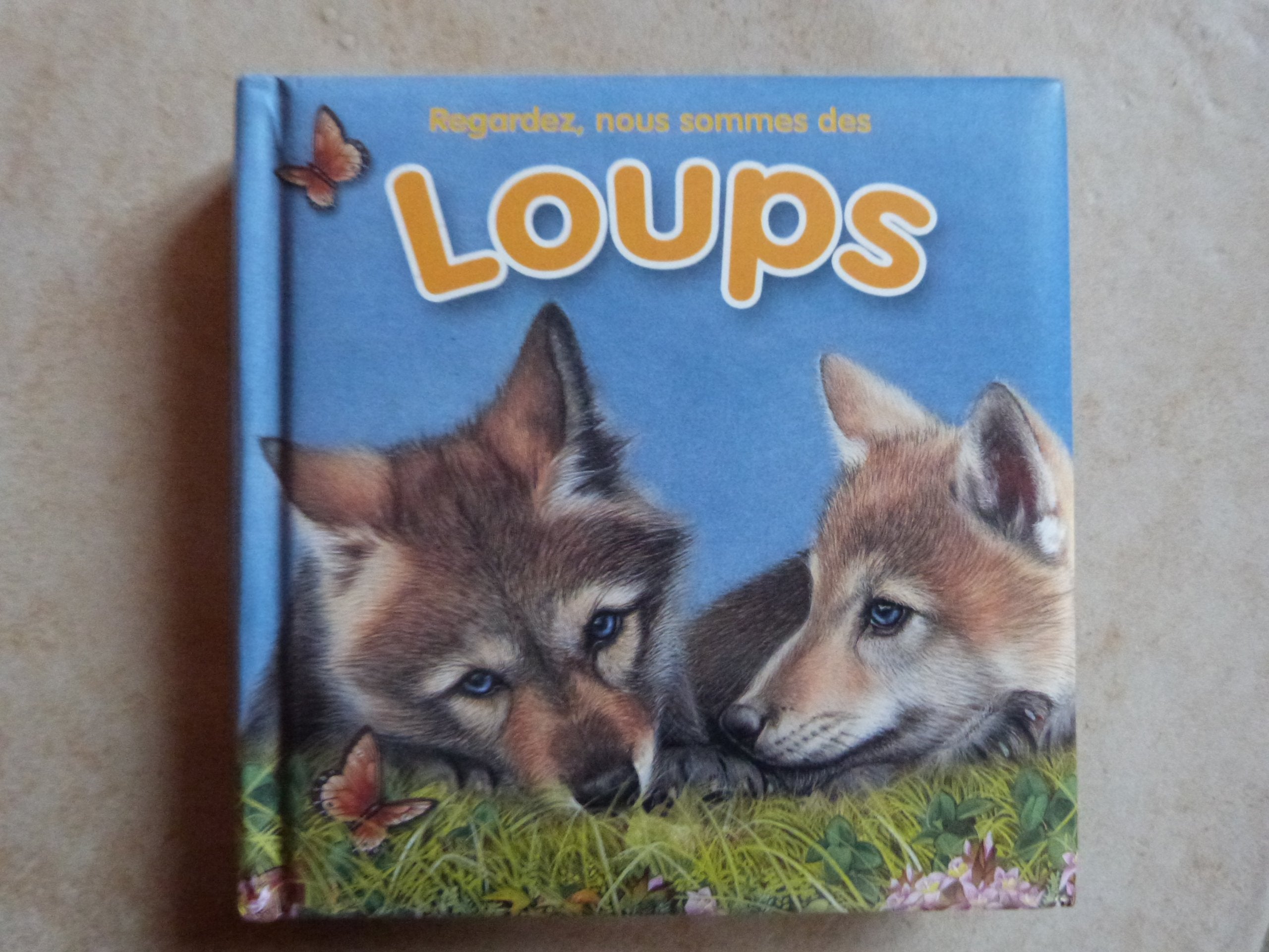 Regardez nous sommes des loups Non-fiction
