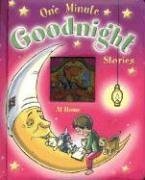 One Minute Goodnight Stories: At Home Parents & Children
