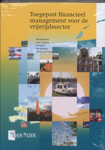 Toegepast financieel management voor de vrijetijdssector: met cd-rom met antwoorden book