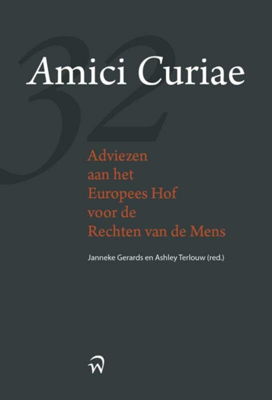 Amici Curiae, adviezen aan het Europese hof voor de rechten van de mens book