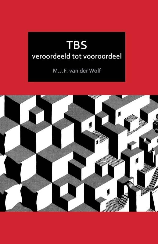TBS: veroordeeld tot vooroordeel book