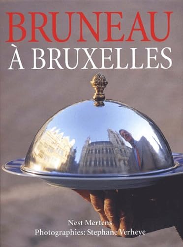 Bruneau à Bruxelles Leisure, Home & Garden