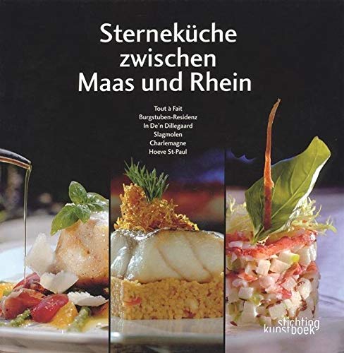 Sterneküche zwischen Maas und Rhein Leisure, Home & Garden