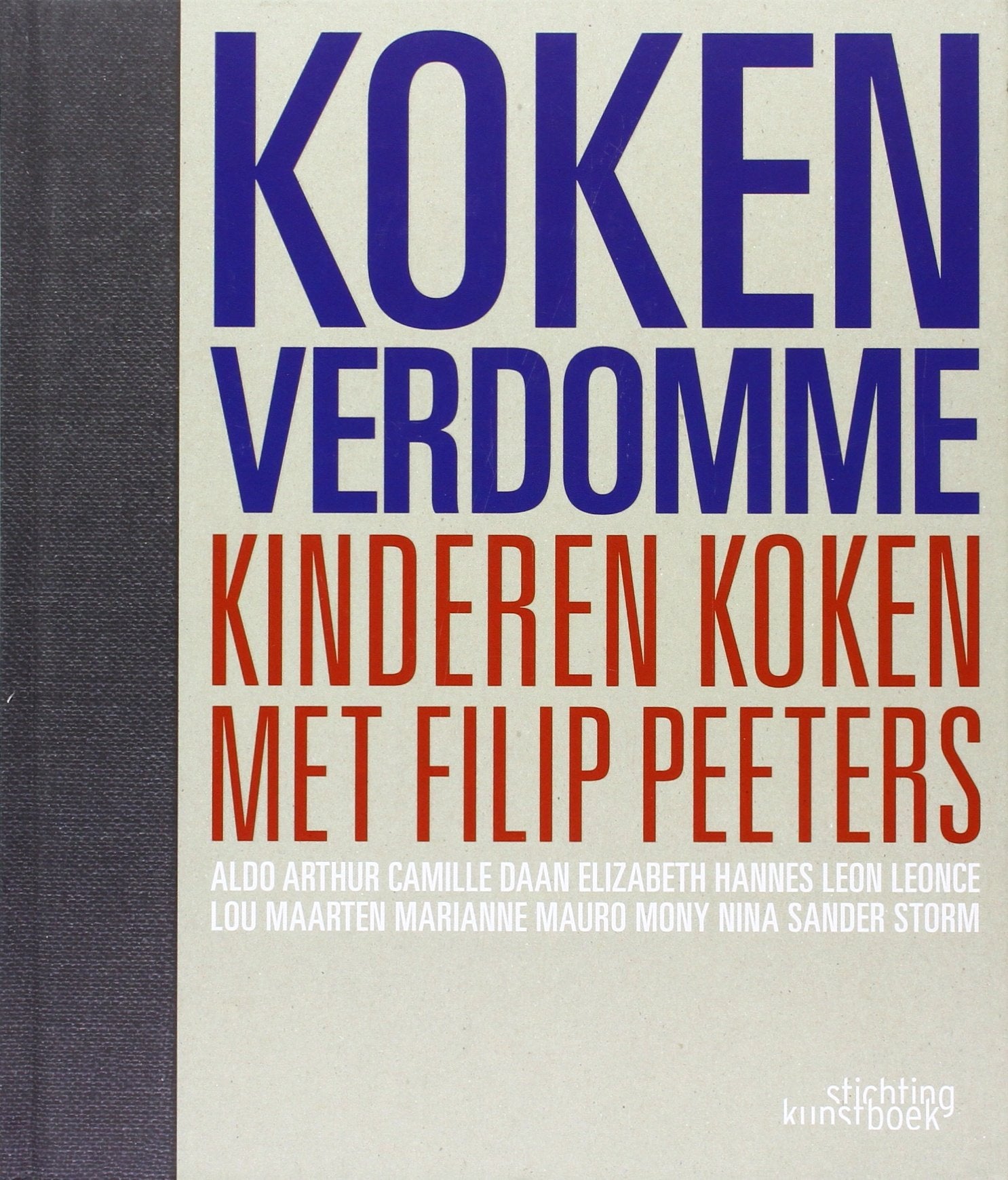 Koken verdomme: kinderen koken met Filip Peeters book