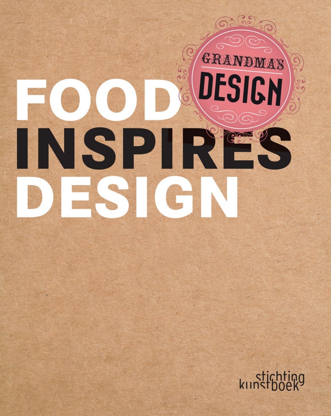 Product Image: Grandma's Design: Food Inspires Design