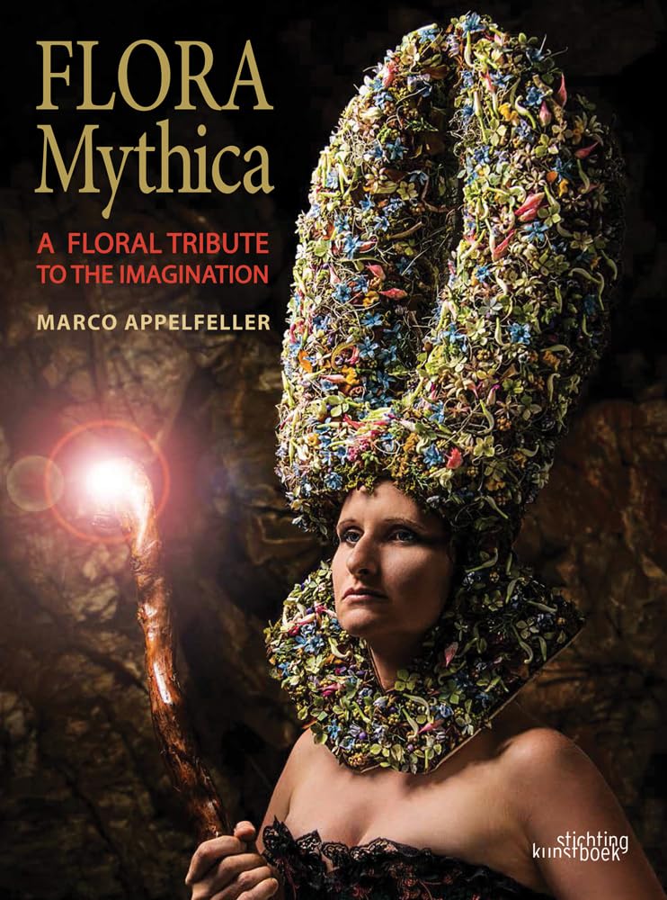 Flora Mythica: A Floral Tribute to the Imagination Film, Art & Culture