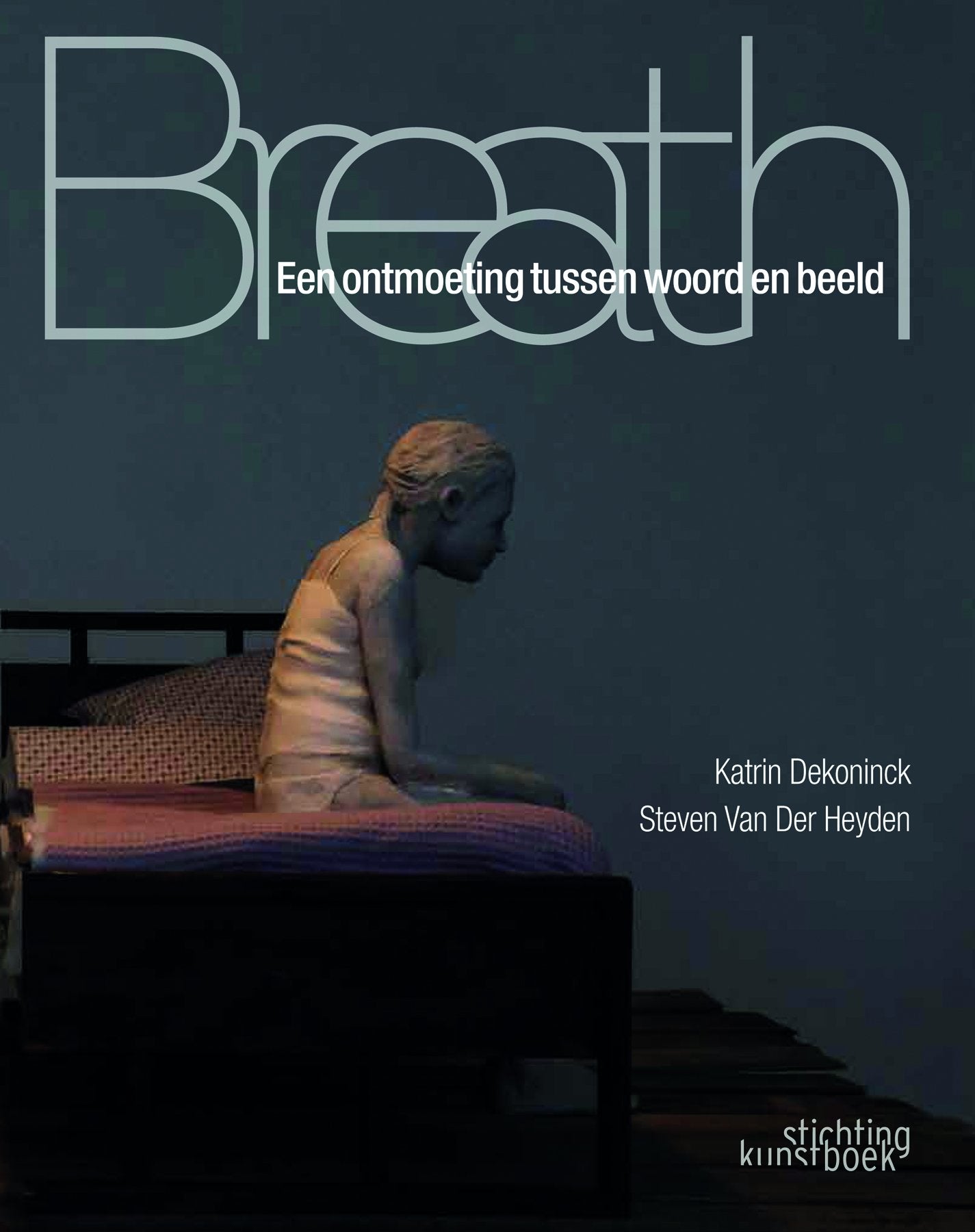 Breath: Een Ontmoeting Tussen Woord En Beeld book
