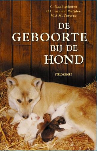 De geboorte bij de hond en zijn wilde verwanten Pets