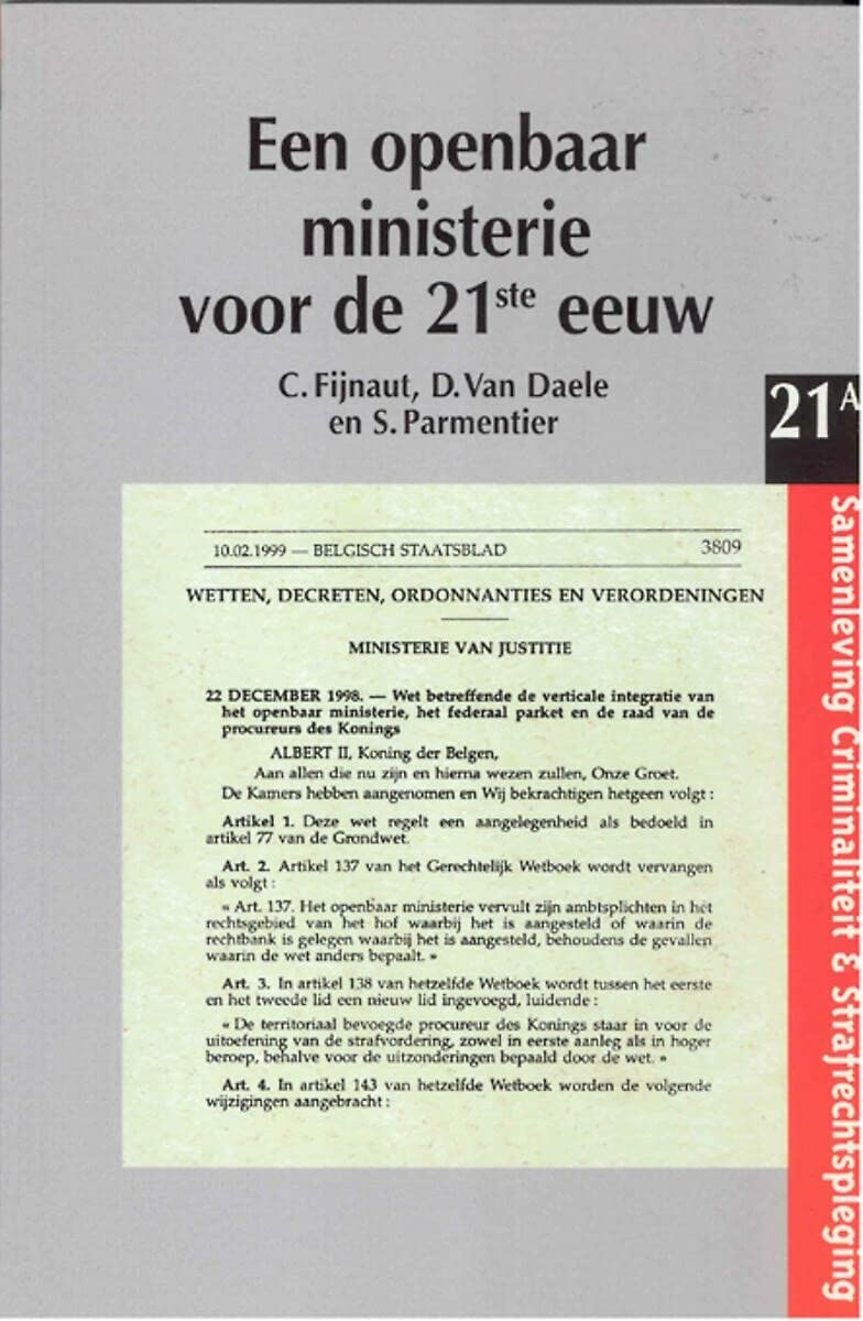 Een openbaar ministerie voor de 21ste eeuw book