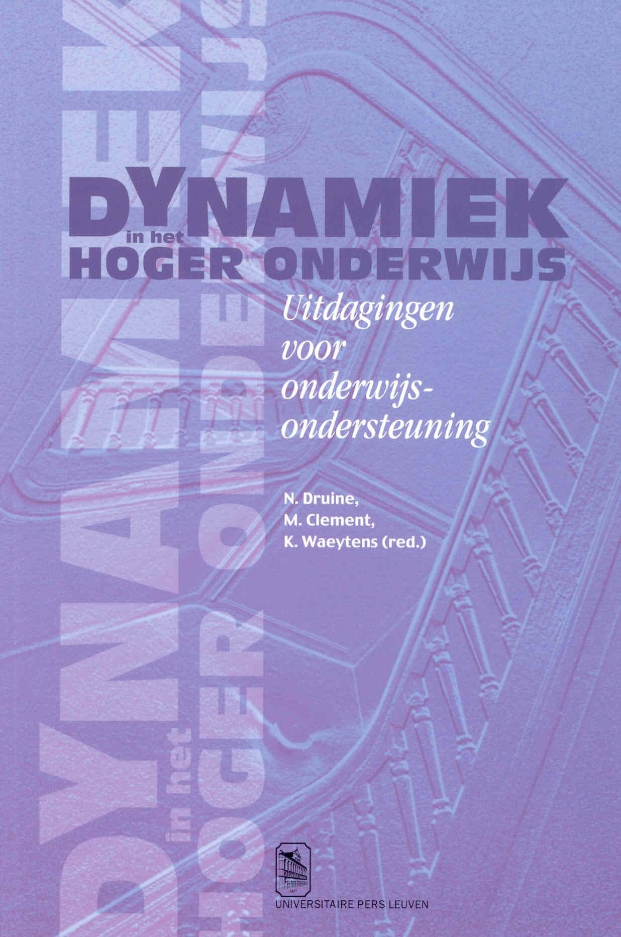 Dynamiek in het hoger onderwijs: Uitdagingen voor onderwijsondersteuning book