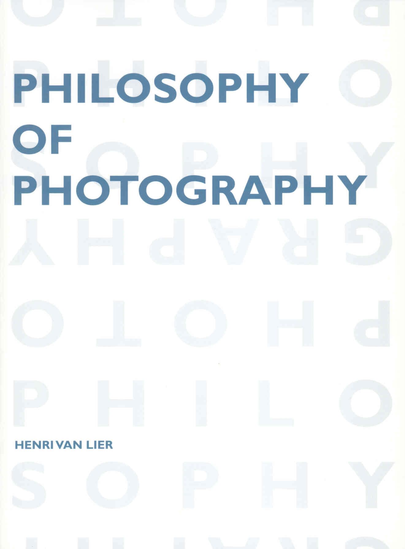 Van Lier, H: Philosophy of Photography book
