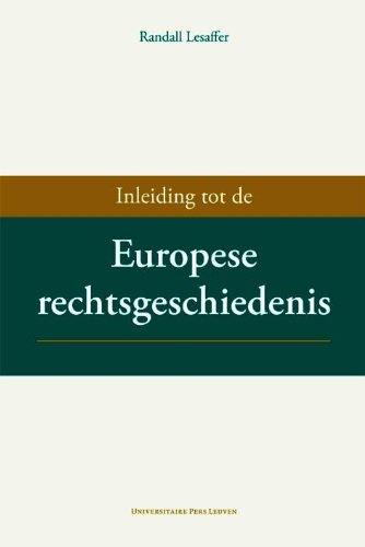 Inleiding tot de Europese rechtsgeschiedenis book