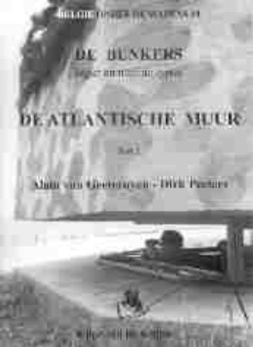 De Atlantische Muur: Deel 2 De Bunkers book