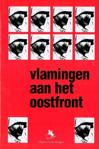 Product Image: Vlamingen aan het Oostfront 1 Het Vlaams legioen