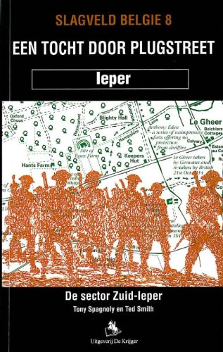 Een tocht door Plugstreet: de sector Zuid-Ieper 1914-1918 book