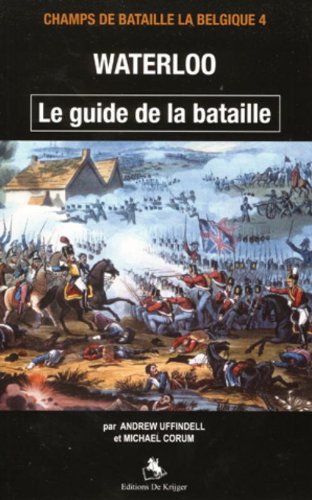 Product Image: Waterloo Le guide de la bataille