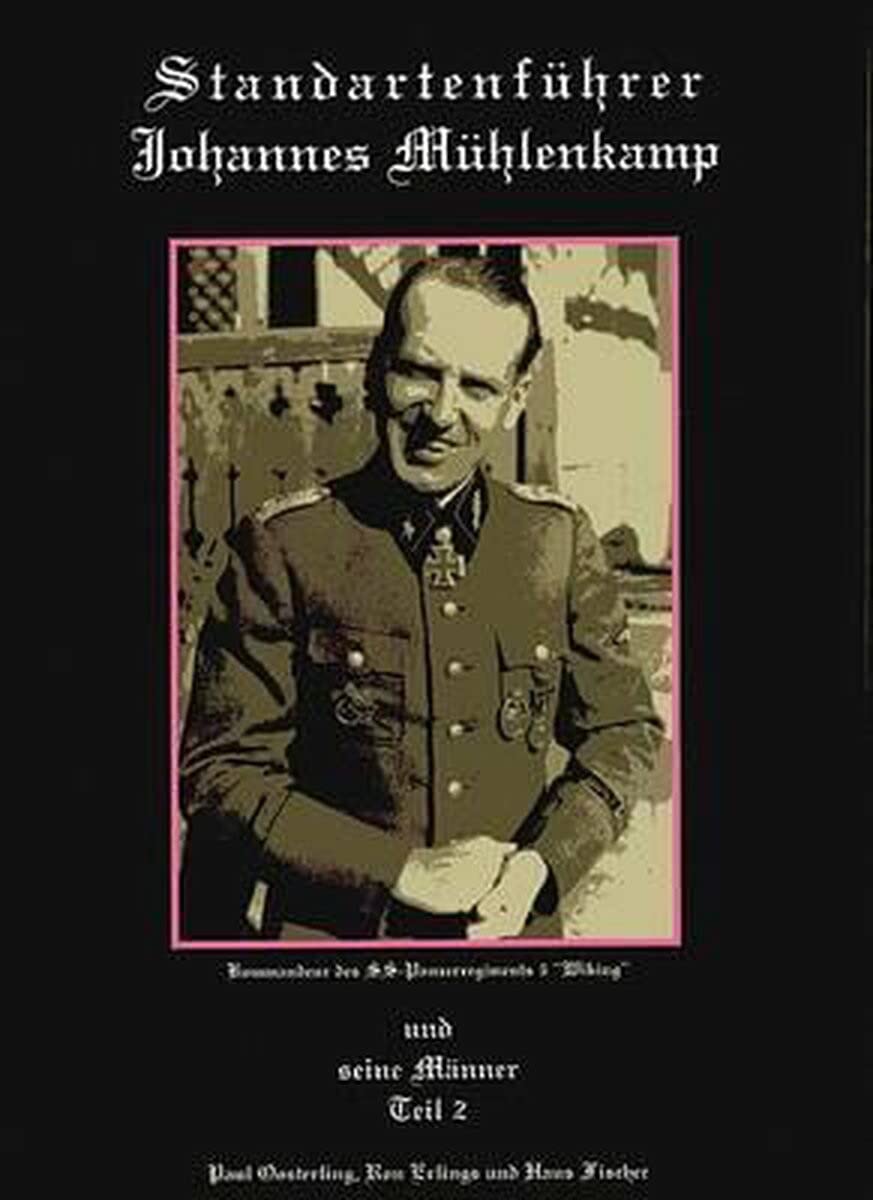Standartenfuhrer Johannes Mulenkamp: Volume 2 Memories