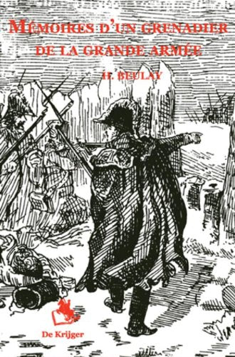Memoires d'un grenadier de la grande guerre Social Sciences