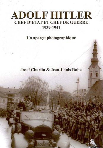Adolf Hitler: Chef d'Etat Et Chef de Guerre 1939-1941 book