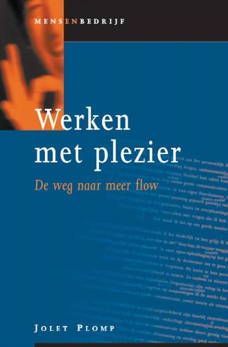 Werken met plezier: de weg naar meer flow book