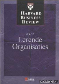 Over Lerende Organisaties (Harvard business review reeks) Books