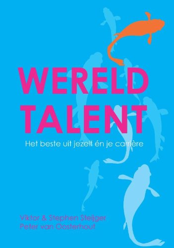 Wereldtalent / druk 1: het beste uit jezelf en je carriere Social Sciences