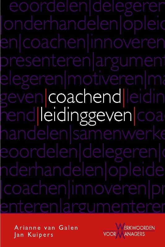 Coachend leidinggeven (Werkwoorden voor managers) Business, Finance & Career