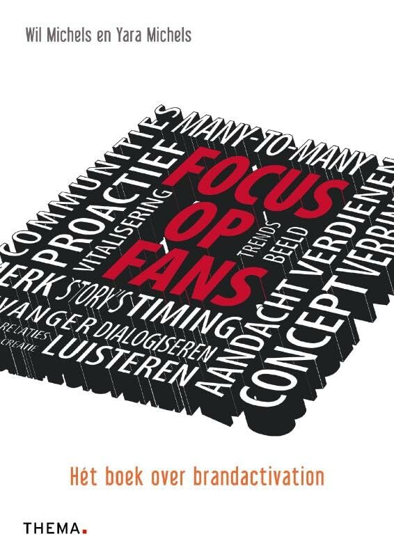 Focus op fans: het boek over brandactivation book
